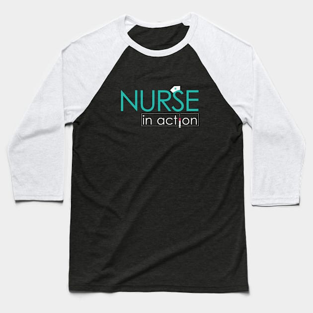 Nurse In Action Baseball T-Shirt by designdaking